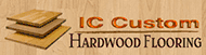 IC Custom Hardwood Flooring