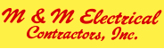 M & M Electrical Contractors, Inc.