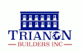 Trianon Builders, Inc.