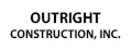 Outright Construction, Inc.