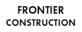 Frontier Construction