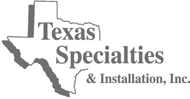 Logo of Texas Specialties & Installation, Inc.