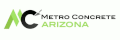Metro Concrete Arizona