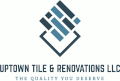 Uptown Tile & Renovations LLC